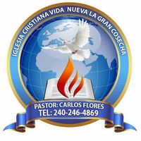 Iglesia Cristiana Vida Nueva La Gran Cosecha