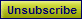 Unsubscribe